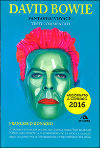 Francesco Donadio – David Bowie fantastic voyage. Testi commentati (2014)