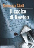 img Rebecca Stott - Il codice di Newton (2010)