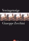 img Giuseppe Zecchini - Vercingetorige (2010)