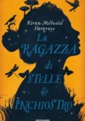 img Kiran Millwood Hargrave - La ragazza di stelle e inchiostro (2018)