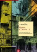 Anna Foa - Portico d'Ottavia 13. Una casa del ghetto nel lungo inverno del '43 (2013)