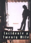 img Trevanian - Incidente a Twenty-Mile (2010)
