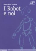 img Maria Chiara Carrozza - I robot e noi (2017)