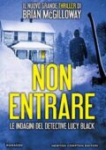 Brian McGilloway - Non entrare (2018)