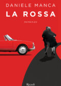 Daniele Manca - La rossa (2017)