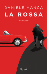 Daniele Manca – La rossa (2017)