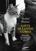Detlef Bluhm - Gatti di lungo corso (2017)