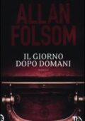 Allan Folsom - Il giorno dopo domani (2012)