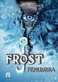 Isabella Zovini - Penumbra. J. Frost (2017)