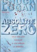 img Chuck Logan - Caccia di Sangue. Absolute Zero (2003)