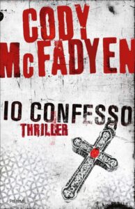 Cody McFadyen – Io confesso (2011)