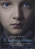 Georg Rauch - Il nazista ebreo (2016)