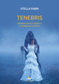 Stella Fabri - Tenebris (2020)