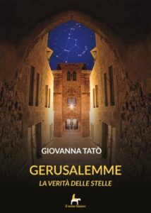 Giovanna Tatò – Gerusalemme. La verità delle stelle (2020)