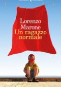 img Lorenzo Marone - Un ragazzo normale (2018)