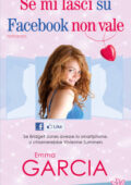 img Emma Garcia - Se mi lasci su Facebook non vale (2013)