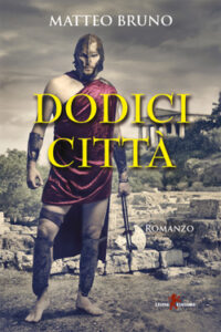 Matteo Bruno – Dodici città (2019)