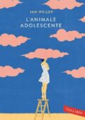 Jan Weiler - L'animale adolescente (2015)
