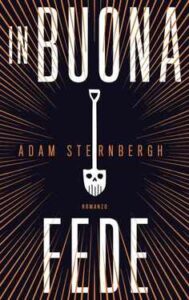 Adam Sternbergh – In buona fede (2014)