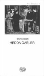 Henrik Ibsen – Hedda Gabler (2015)