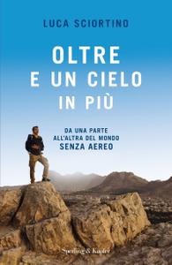 Luca Sciortino – Oltre e un cielo in più (2018)