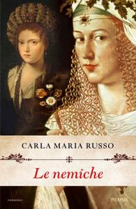 Carla Maria Russo – Le nemiche (2017)