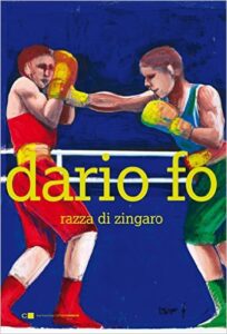 Dario Fo – Razza di zingaro (2016)