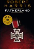 Robert Harris - Fatherland (2013)