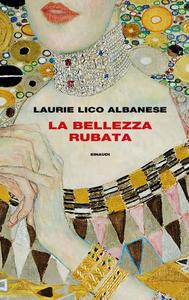 Laurie Lico Albanese – La bellezza rubata (2018)