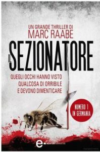 Marc Raabe – Il sezionatore (2013)