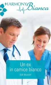 Sue Mackay – Un ex in camice bianco (2019)