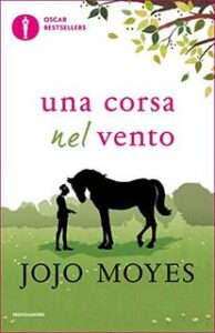 Jojo Moyes – Una corsa nel vento (2016)