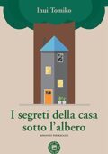 Inui Tomiko - I segreti della casa sotto l'albero (2019)