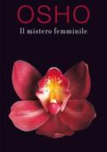 img Osho - Il mistero femminile (2013)