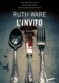 Ruth Ware - L'invito (2015)