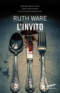 Ruth Ware – L’invito (2015)