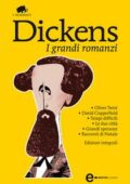 Charles Dickens - I grandi romanzi (2012)