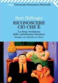 img Bert Hellinger - Riconoscere ciò che è. La forza rivelatrice delle costellazioni familiari (2