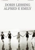 Doris Lessing - Alfred e Emily (2010)