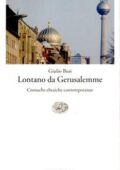 Giulio Busi - Lontano da Gerusalemme (2017)