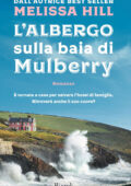Melissa Hill - L'albergo sulla baia di Mulberry (2017)
