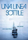 img Oreste Maria Petrillo, Fabio Santoro - Una linea sottile (2015)