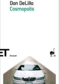 Don DeLillo - Cosmopolis (2010)