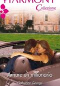 img Catherine George - Amare un milionario (2019)
