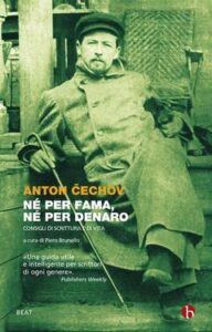 Anton Cechov – Né per fama, né per denaro (2015)