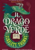 Scarlett Thomas - Il drago verde (2017)
