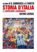 Giovanni Sabbatucci, Vittorio Vidotto - Storia d'Italia 3. Liberalismo e democrazia. 1887-1914 (2007)