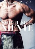 Giuditta Ross – Under the kilt Vol. 1. Sotto il kilt… niente (2018)