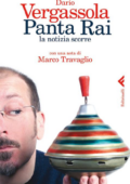 Dario Vergassola - Panta Rai. La notizia scorre (2012)