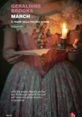 Geraldine Brooks - March. Il padre delle piccole donne (2015)